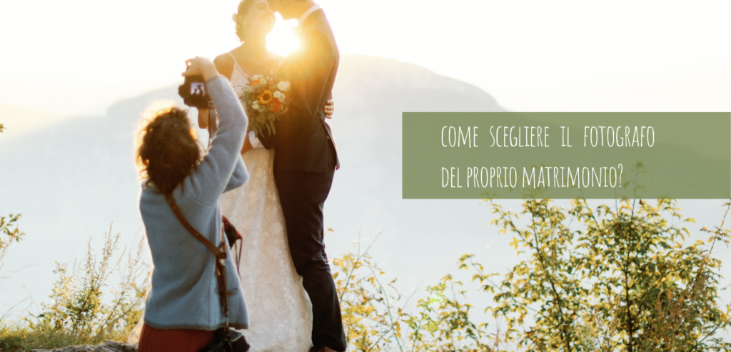 scegliere fotografo matrimonio